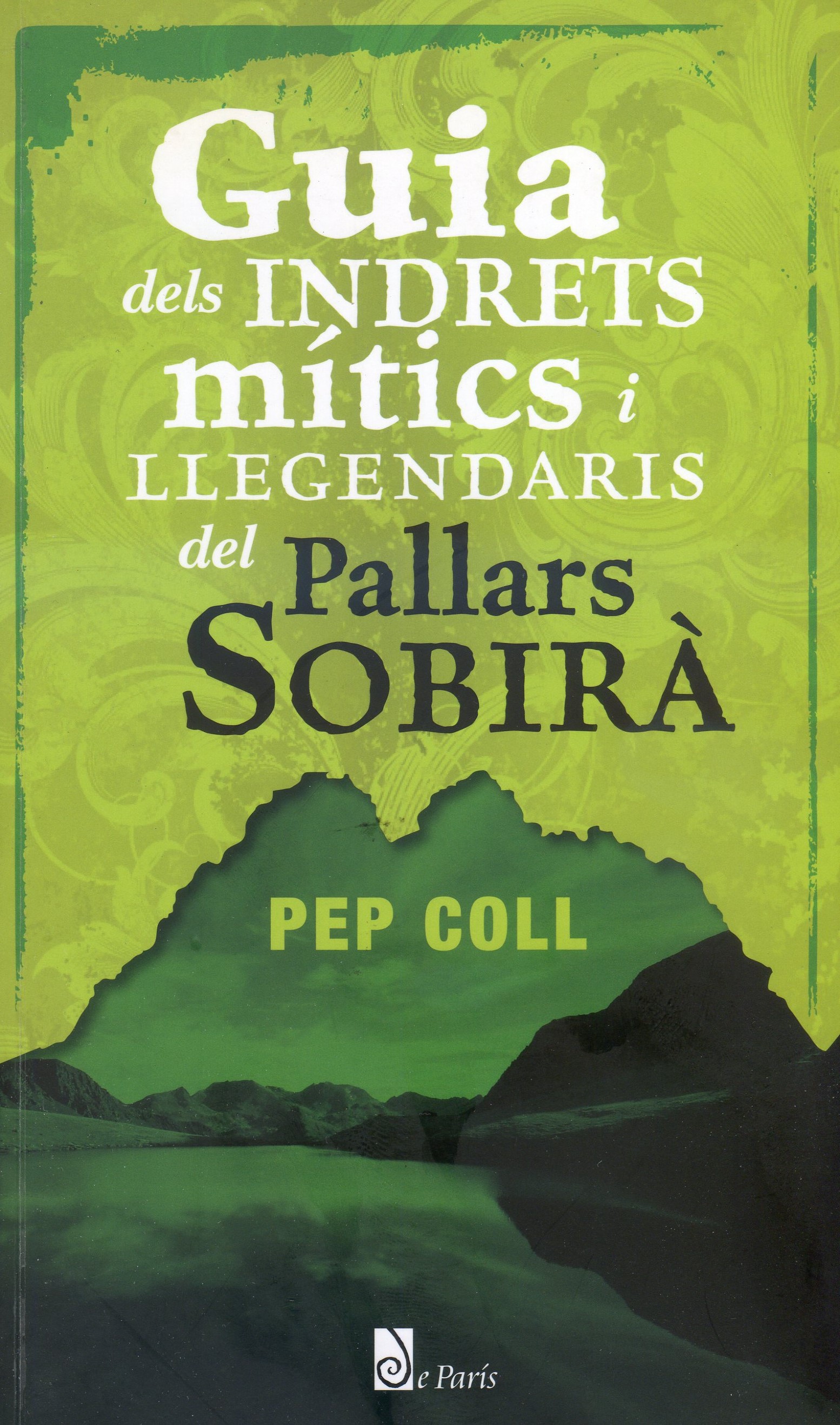 Guia dels indrets mítics i llegendaris del Pallars Sobirà - Portada